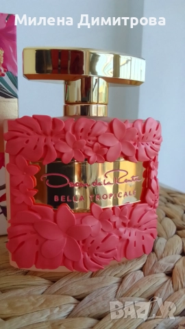 Оригинални парфюмни води Oscar de la Renta Extraordinary Petale / Bella Tropicale , снимка 9 - Дамски парфюми - 47851298