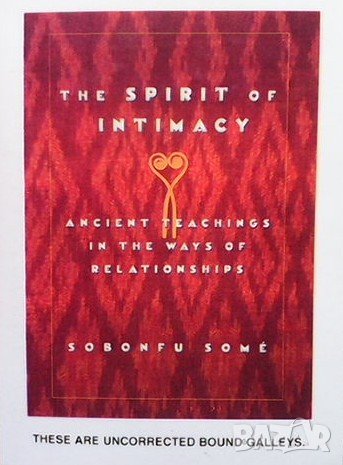 The spirit of intimacy Sobonfu Some, снимка 1