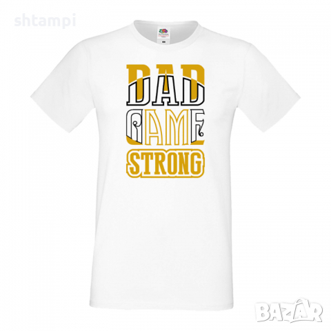 Мъжка тениска Dad Game Strong Баща, Дядо,Празник,Татко,Изненада,Повод,Рожден ден, Имен Ден,, снимка 1 - Тениски - 36504172