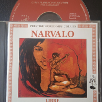Етно оригинален диск с музика - Narvalo – Libre - Gypsy Flamenco Flamenco Music From The Camargue, снимка 1 - CD дискове - 44656081