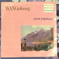 Wang Chung – Dance Hall Days ,Vinyl , 7", снимка 1 - Грамофонни плочи - 38740469