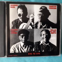 Ronnie Earl,Pinetop Perkins,Calvin "Fuzz" Jones,Willie "Big Eyes" Smith – 1996 - Eye To Eye(Blues), снимка 1 - CD дискове - 41504471