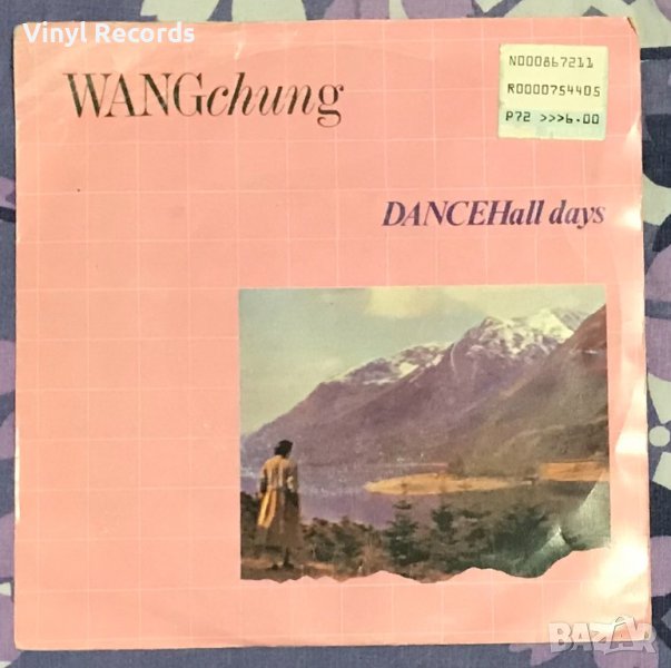 Wang Chung – Dance Hall Days ,Vinyl , 7", снимка 1