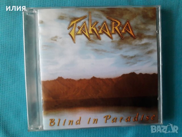 Takara – 1998 - Blind In Paradise(AOR,Arena Rock,Hard Rock)