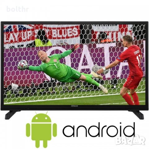 Телевизор Hitachi Android, 24 инча, 12 V, LED, Smart TV, снимка 2 - Телевизори - 34832269