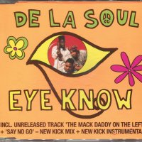 De La Soul -Eye Know, снимка 1 - CD дискове - 34745868