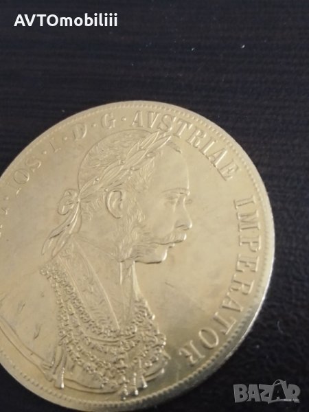 Страхотно копие на 4 Дуката 1879 ,1880 и 1874 г австрийска империя Ф. Йосиф не магнитна, снимка 1