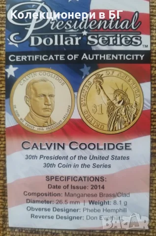 СЕТ ОТ САЩ - „PRESIDENTIAL DOLLARS“ 2014 /виж описанието/, снимка 5 - Нумизматика и бонистика - 56057841