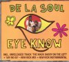 De La Soul -Eye Know
