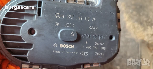 Дроселова клапа A 273 141 03 25 / 0 280 750 182 Mercedes E 500 5.5-388к.с. 4Matic - 400лв, снимка 3 - Части - 51215119