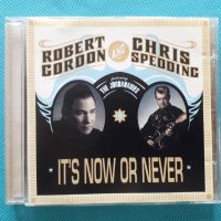 Robert Gordon & Chris Spedding Featuring The Jordanaires – 2007 - It's Now Or Never(Rock & Roll,Rock, снимка 1 - CD дискове - 40862308
