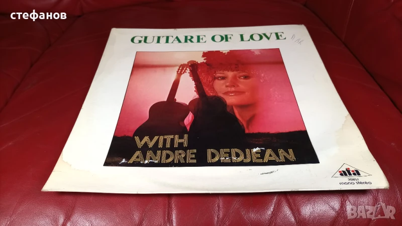 Дългосвиреща грамофонна плоча на ANDRE DEDJEAN „guitare of love”, Франция, снимка 1