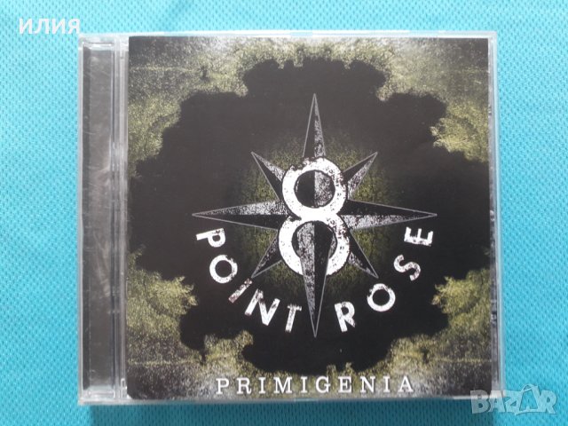 8 Point Rose – 2010 - Primigenia(Heavy Metal)