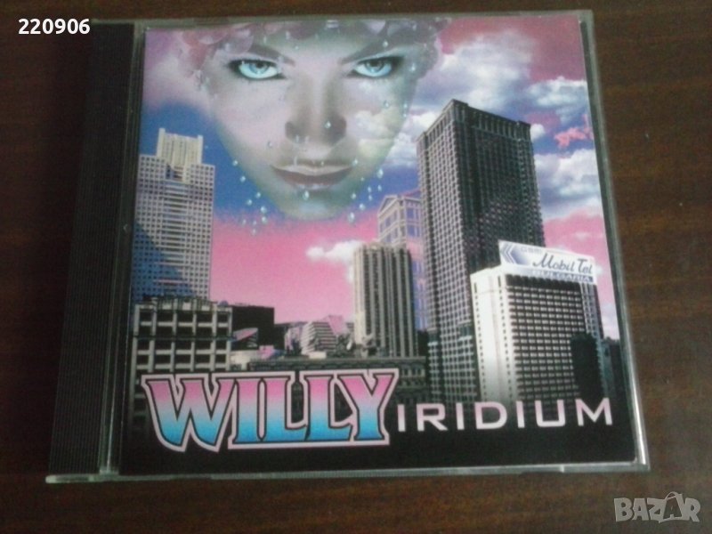 Диск Вили Кавалджиев - Willy Iridium, снимка 1