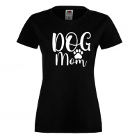 Дамска тениска Dog Mom 1,Празник на Майката,Подарък,Изненада,Рожден Ден, снимка 9 - Тениски - 36294594