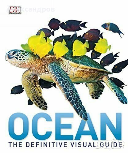 Oceans The Definitive Visual Guide 2015, снимка 1