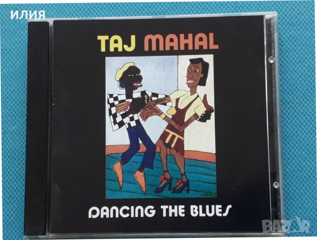 Taj Mahal – 1993 - Dancing The Blues, снимка 1