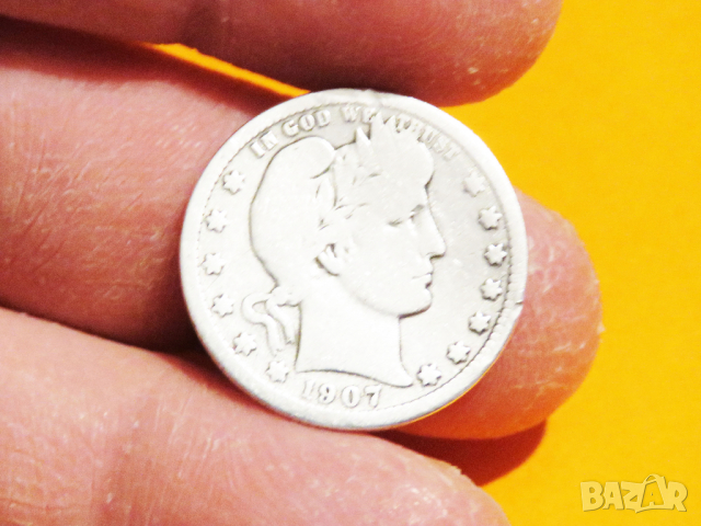 Рядък Колекционерски сребърен долар  BARBER  QUARTER DOLLAR - 1907 г. сребро, снимка 2 - Нумизматика и бонистика - 36117975