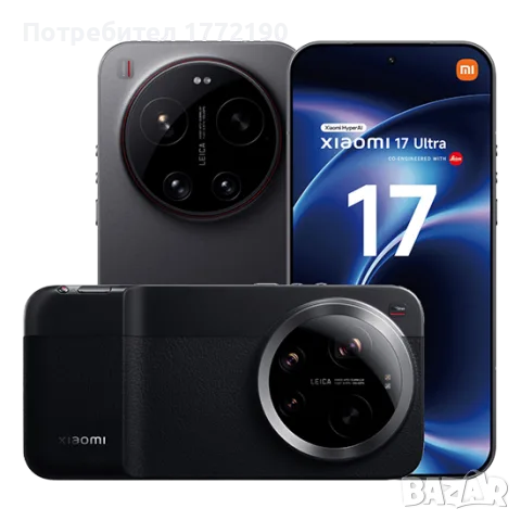 Чисто Нов! Xiaomi 17 Ultra 5G Dual Sim 16GB 512GB "Leica" Black, Топ-Флагман