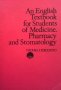 An English Textbook for students Of Medicine, Pharmacy and Stomatology Efrosina Atanassova