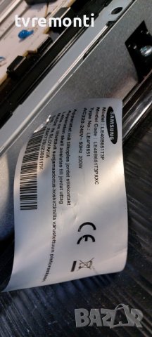 Платка BN44-00264C H40F1_9HS for SAMSUNG LE40B651T3T 40 inc DISPLAY LTA400HF11, снимка 6 - Части и Платки - 39462654