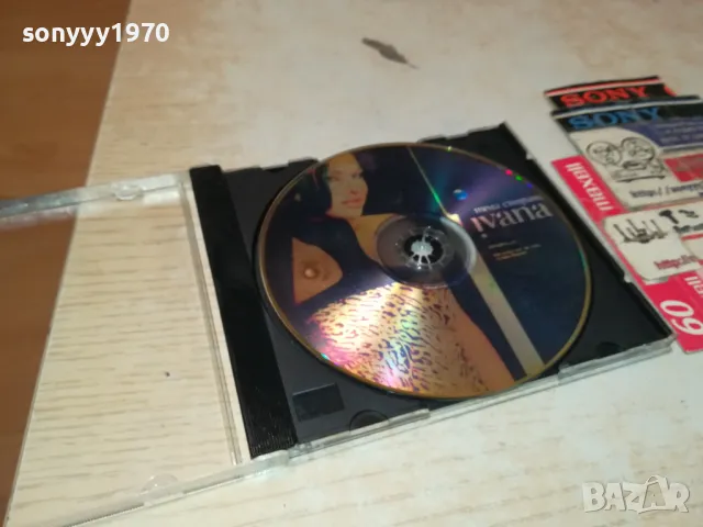 ИВАНА ЦД 2005251617, снимка 8 - CD дискове - 50363632