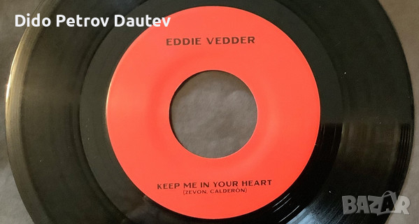 Eddie Vedder – Wildflowers / Keep Me In Your Heart 7" грамофонна плоча, снимка 4 - Грамофонни плочи - 36299634