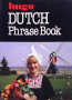 Dutch phrase book, снимка 1 - Чуждоезиково обучение, речници - 44807967