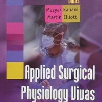 Applied Surgical Physiology Vivas Mazyar Kanani, снимка 1 - Специализирана литература - 41984183