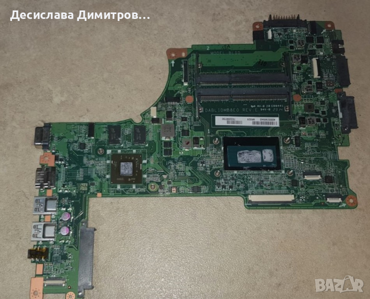 Дънна платка с процесор - DABLIDMB8E0 REV. E Toshiba L50-B SR1EK i3-4005u, снимка 1