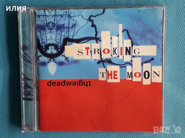Deadweight – 2002 - Stroking The Moon(Alternative Tentacles – VIRUS 302)(Alternative Rock,Hard Rock,, снимка 1