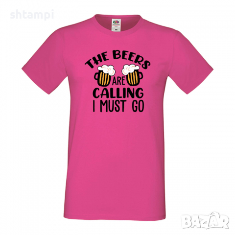 Мъжка тениска The beers are calling I must go,Бира,Бирфест,Beerfest,Подарък,Изненада,Рожден Ден, снимка 7 - Тениски - 36387576