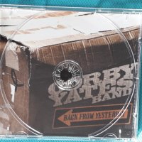 Corby Yates–2003- Back From Yesterday(Rock,Blues), снимка 6 - CD дискове - 44499947