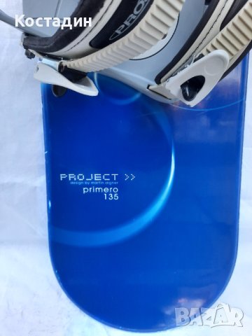 Сноуборд  PROJECT primero  135см.   с автомати , снимка 4 - Зимни спортове - 42559122