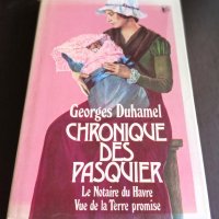 Книги Френски Език: Georges Duhamel - Chronique des Pasqvier, снимка 1 - Художествена литература - 38703415