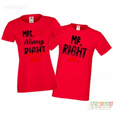 Tениски за влюбени Mr Right & Mrs Always Right, снимка 2 - Тениски - 35718972