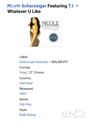 Nicole Scherzinger Featuring T.I. ‎– Whatever U Like Maxi Single 12 Немско издание 2007г-PROMO Промо, снимка 3 - Грамофонни плочи - 48146620