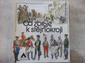 Книга "OD ZBROJ K STEJNOKROJI - Petr Klučina" - 120 стр., снимка 1