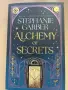Стефани Гарбър Алхимия на тайните НОВА англ.ез. Alchemy of Secretss, снимка 1