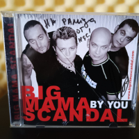 Big Mama Scandal - By you, снимка 1 - CD дискове - 36224340