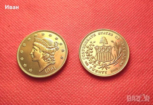 20 долара 1861 г. Реплика. , снимка 2 - Нумизматика и бонистика - 49193108
