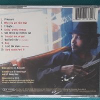 Duwayne Burnside And The Mississippi Mafia –2005-Under Pressure (blues guitar), снимка 6 - CD дискове - 44354619