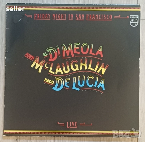 Al Di Meola / John McLaughlin / Paco De Lucia ‎– Friday Night In San Francisco Издание 🇩🇪 GERMANY 