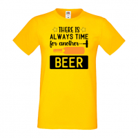 Мъжка тениска There's Always Time For Another Beer,Бира,Бирфест,Beerfest,Подарък,Изненада,Рожден Ден, снимка 8 - Тениски - 36387632