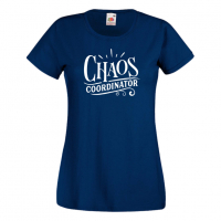 Дамска тениска Chaos Coordinator 1 Празник на Майката,Подарък,Изненада,Рожден Ден, снимка 10 - Тениски - 36292949