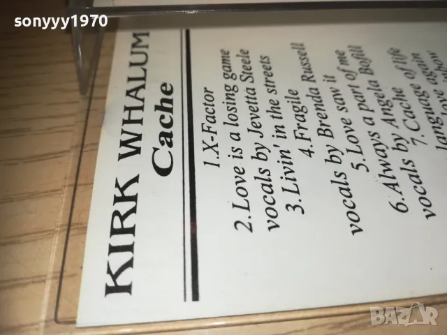 KIRK WHALUM-TAPE 0110240947, снимка 11 - Аудио касети - 47416182