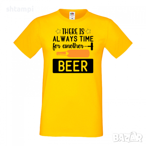Мъжка тениска There's Always Time For Another Beer,Бира,Бирфест,Beerfest,Подарък,Изненада,Рожден Ден, снимка 8 - Тениски - 36387632