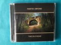 Martin Orford(IQ,Jadis) – 2008 - The Old Road (Prog Rock), снимка 1 - CD дискове - 39133368