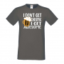 Мъжка тениска I Don't Get Drunk I Get Awesome,Бира,Бирфест,Beerfest,Подарък,Изненада,Рожден Ден, снимка 13