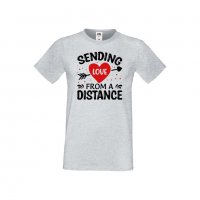 Мъжка тениска Свети Валентин Sending Love From Distance, снимка 2 - Тениски - 35715991